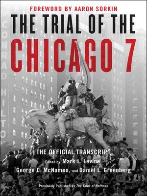 The Trial of the Chicago 7 - ebook